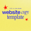 Yellow background with blue 'website copy template' words written on it. Two red stars on either side of the centered text